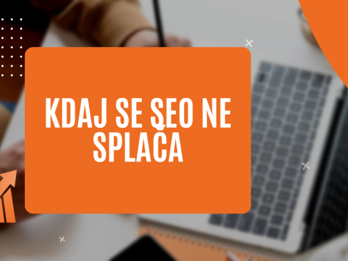 kdaj se seo ne splača