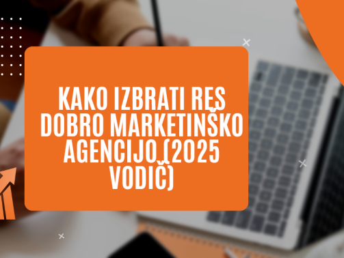 izbira marketingaške agencije